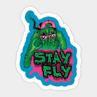 Stay Fly Sticker